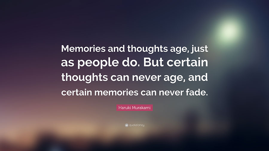 Memories Fade and Messages Appear Making those Memories Clear – A True ...